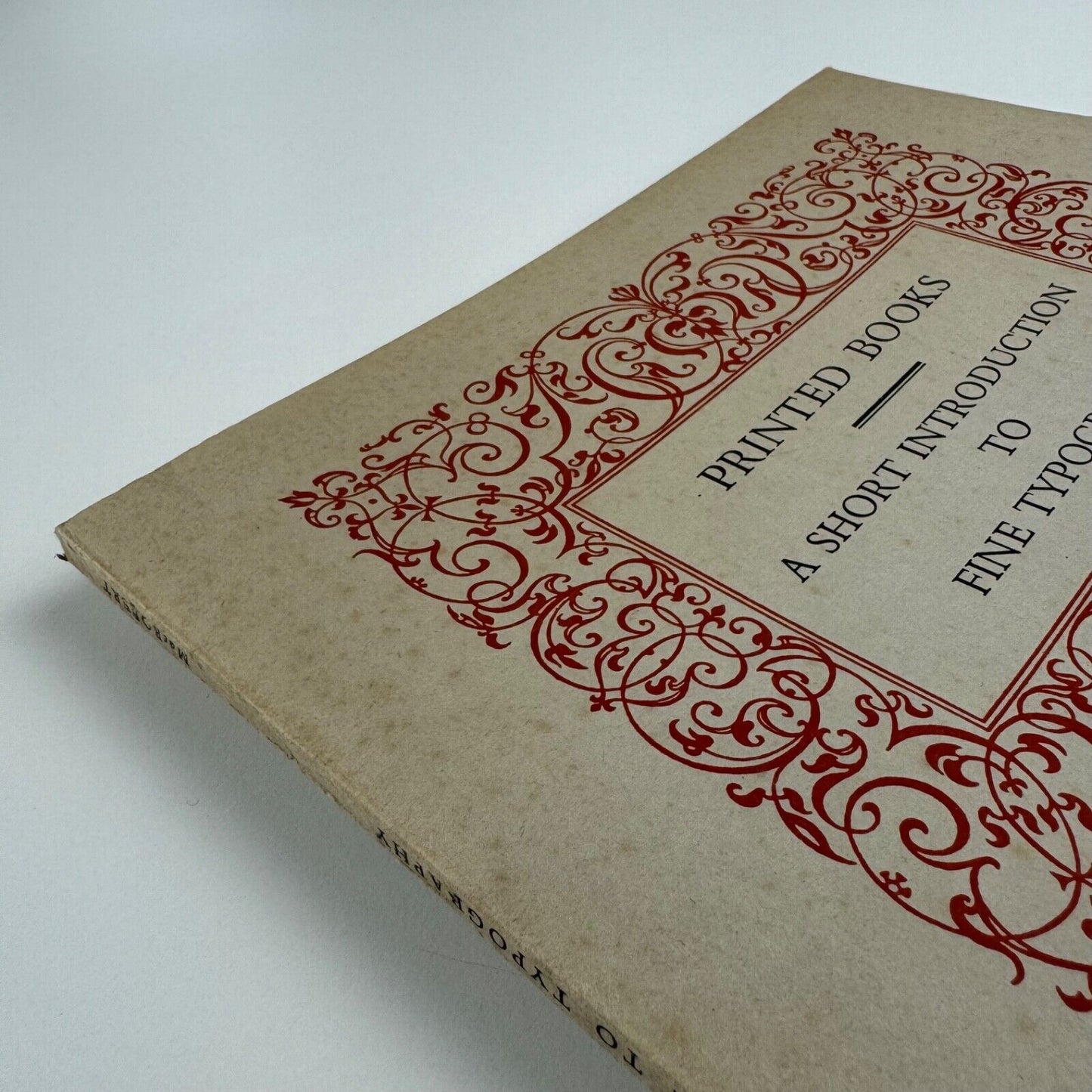 Printed Books. A short introduction to fine typography by T.M. MacRobert | Victoria and Albert Museum. HMSO, 1957