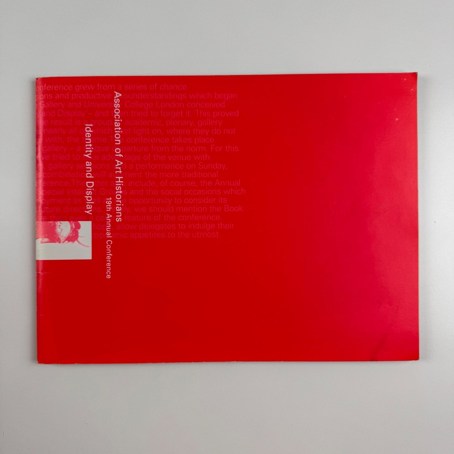 Identity and Display. Association of Art Historians 19th Annual Conference