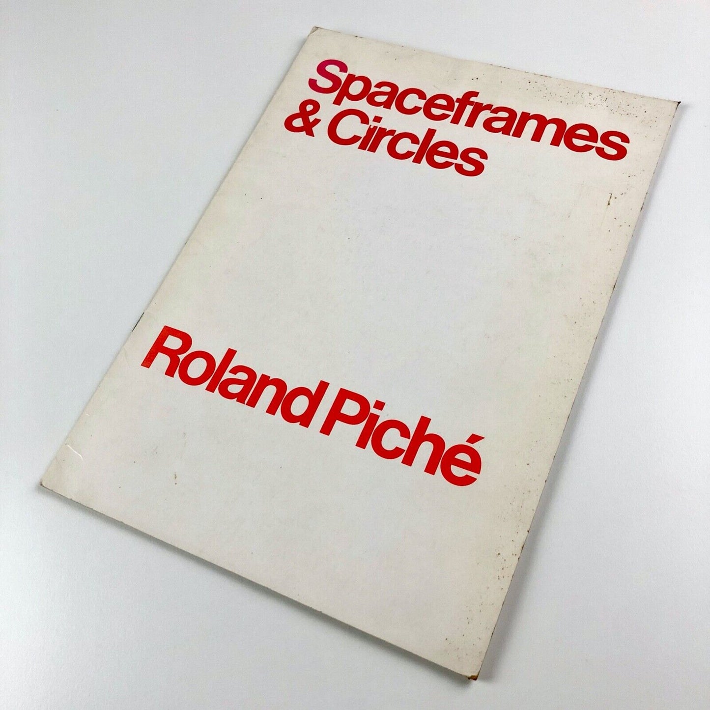 Spaceframes & Circles. Roland Piché | The Minories, Colchester, 1980