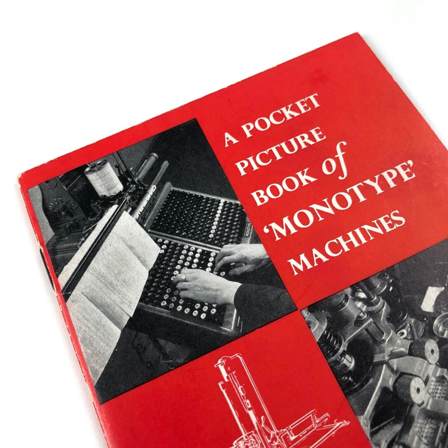 A Pocket Picture Book of Monotype Machines | Undated, presumed 1960s