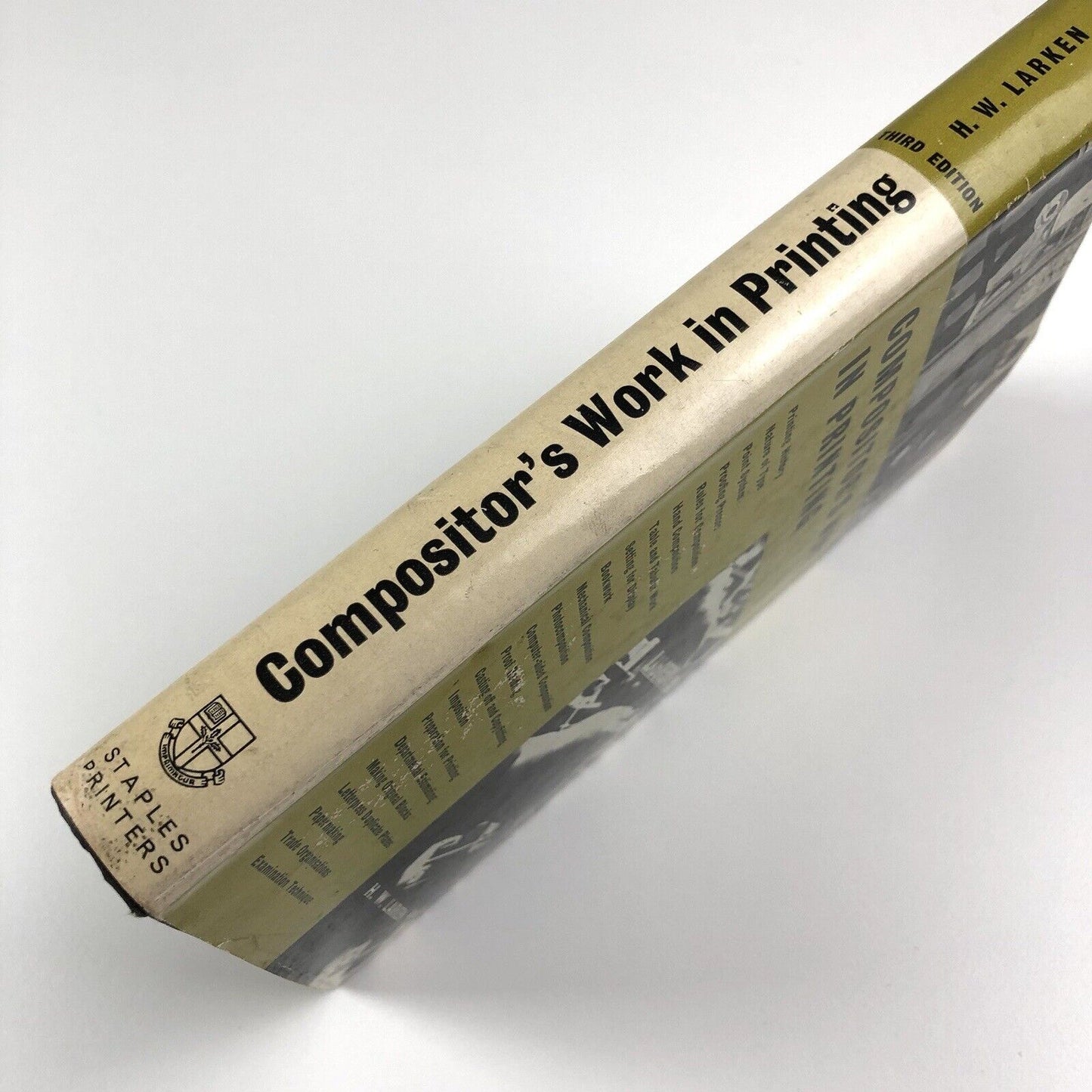 Compositor's Work in Printing H.W. Larken | Staples Printers Ltd, 1969 third revised edition