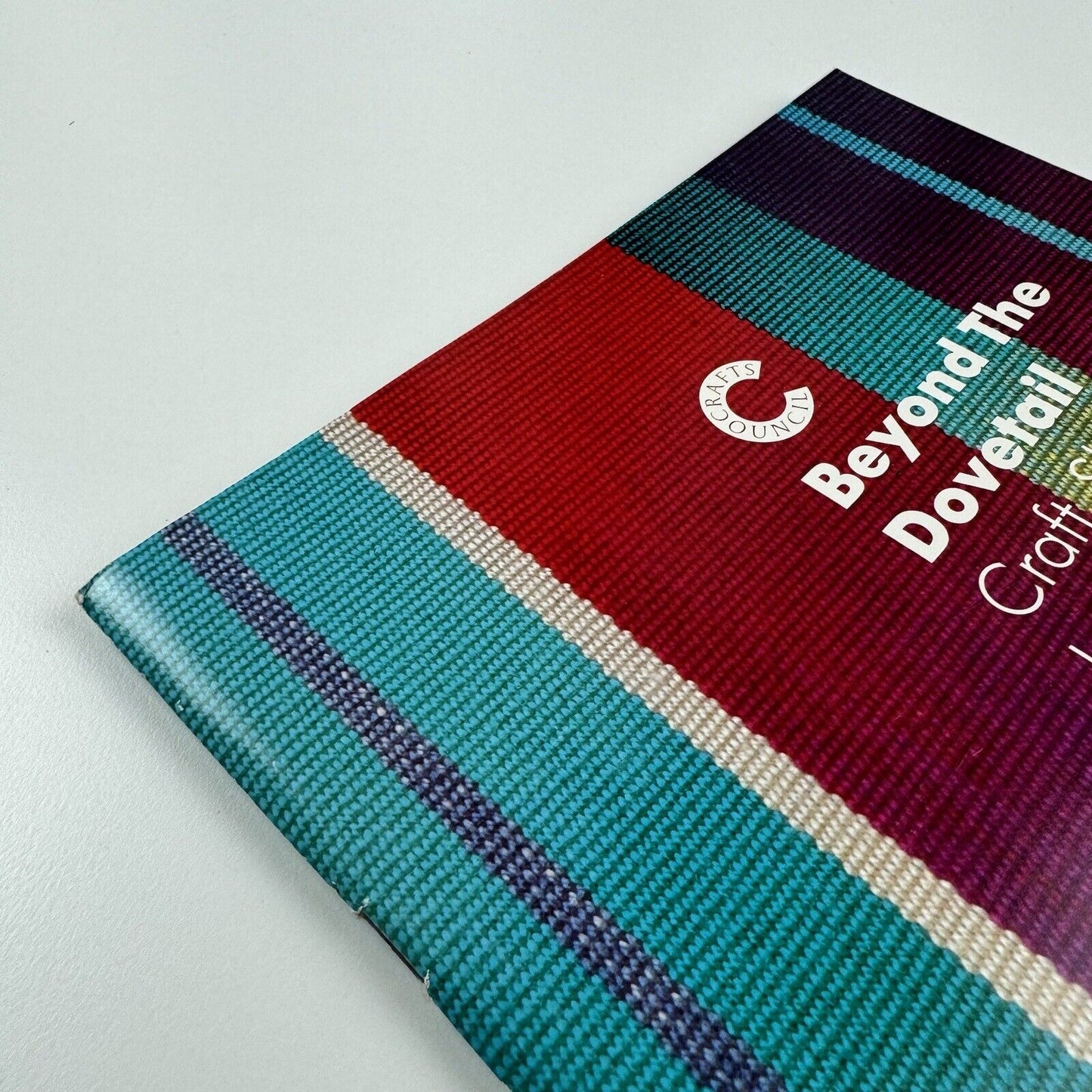 Beyond The Dovetail. Craft, Skill and Imagination | edited by Christopher Frayling | Crafts Council, 1991