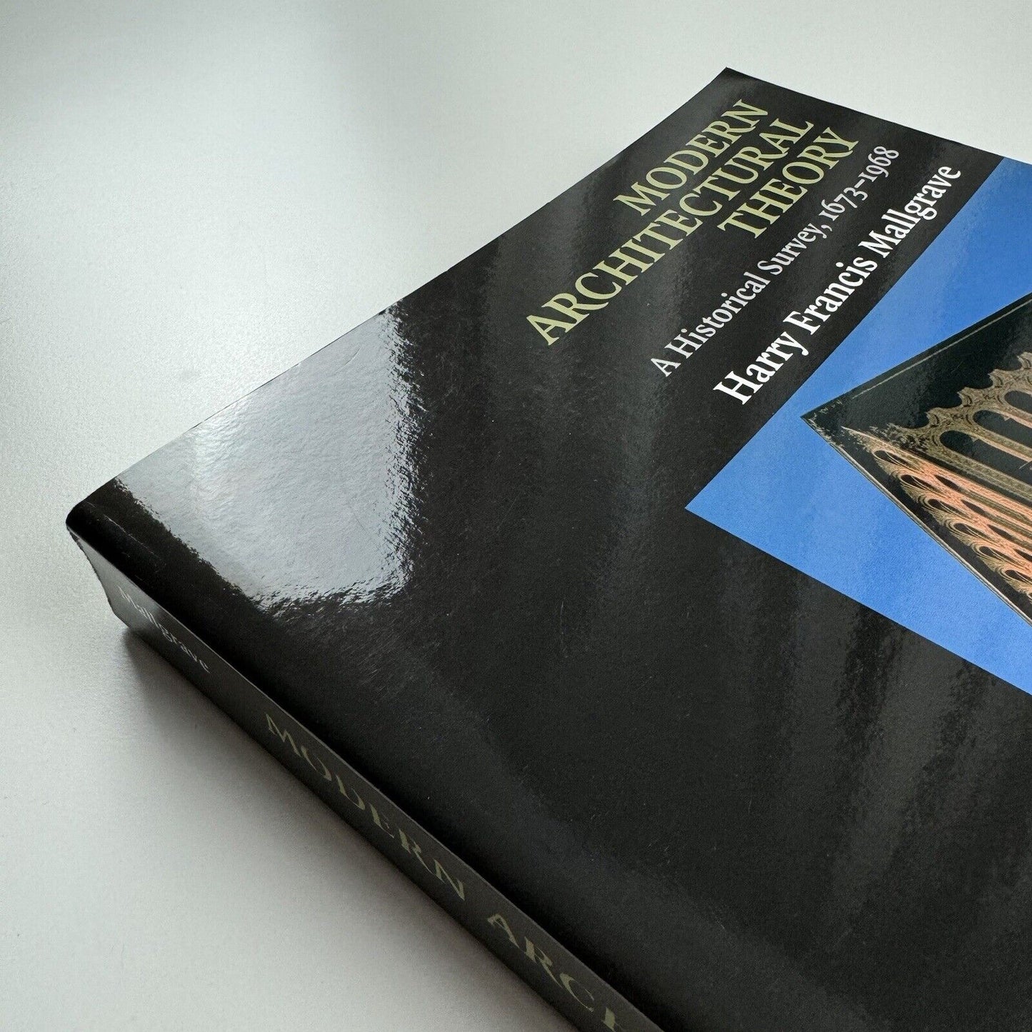 Modern Architectural Theory. A History Survey, 1673-1968 by Harry Francis Mallgrave | Cambridge University Press, 2009