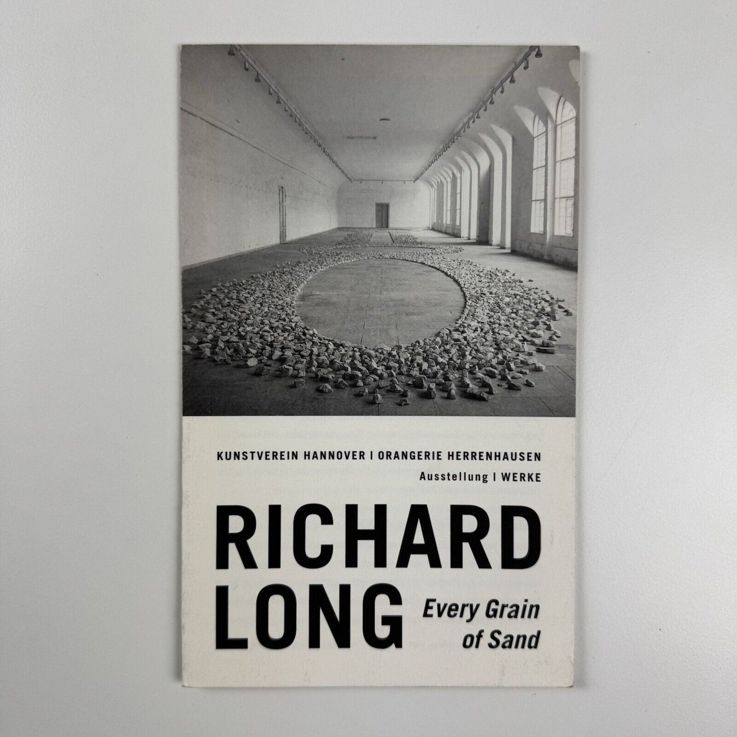 Gallery leaflet Richard Long. Every Grain of Sand | Kunstverein Hannover, undated