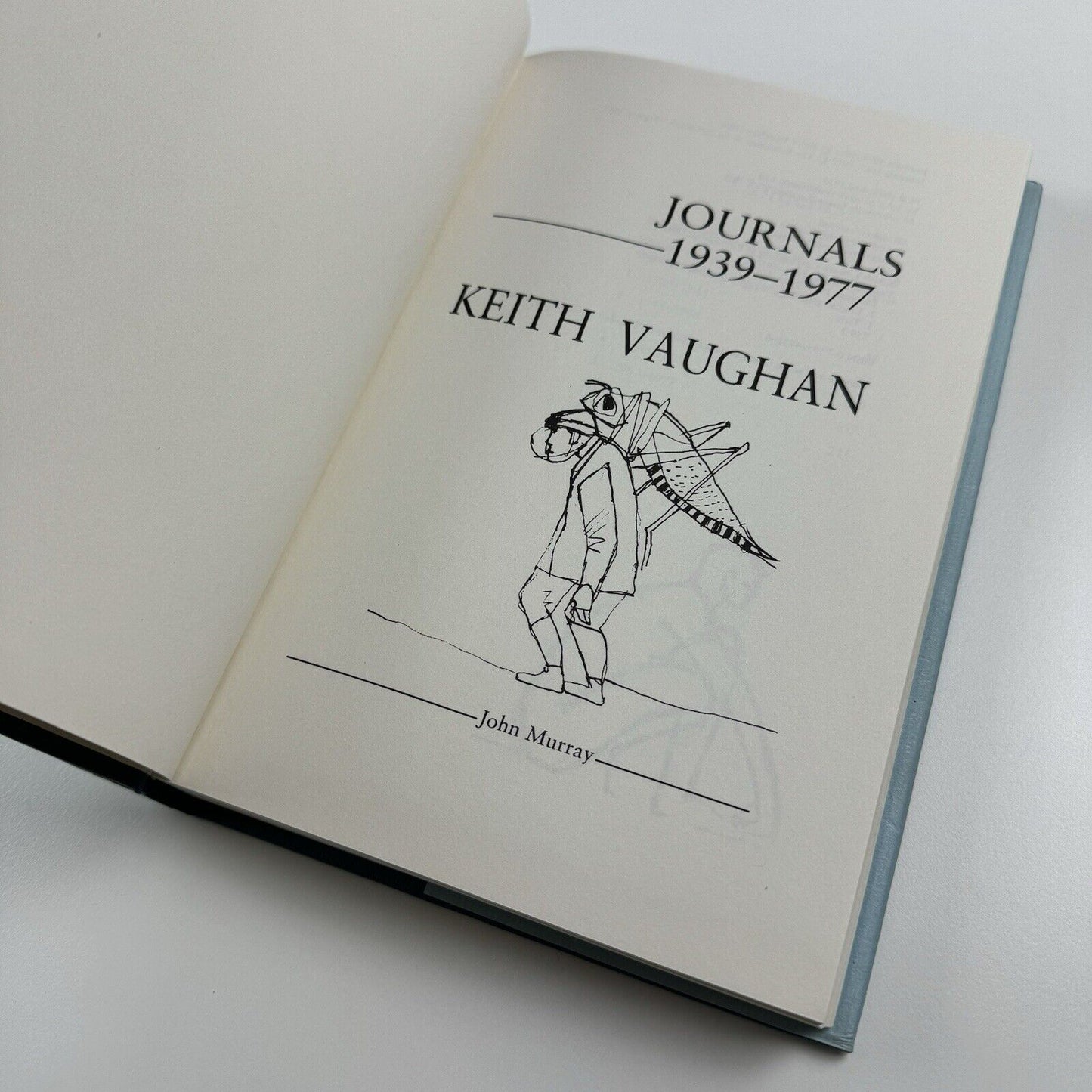 Keith Vaughan. Journals 1939-1977 | Edited by Alan Ross | John Murray, 1989
