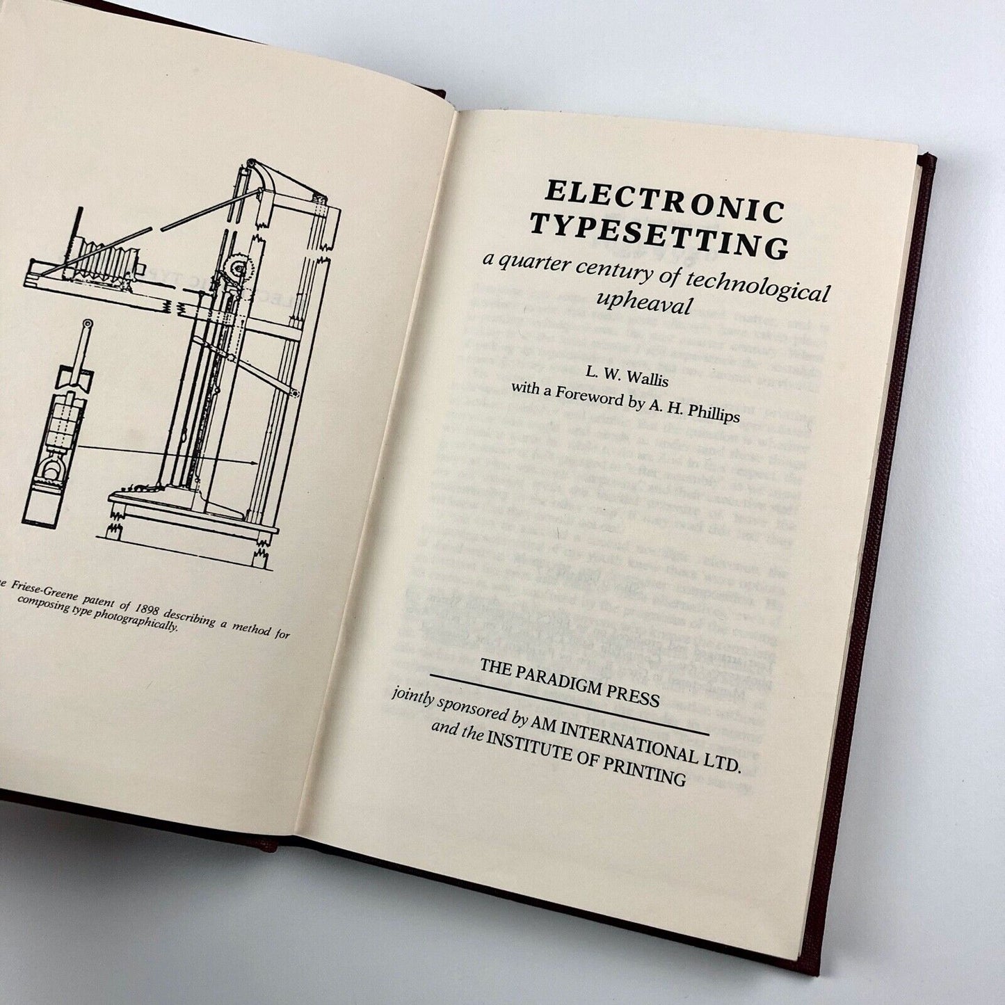 Electronic Typesetting: a quarter century of technological upheaval by L.W. Wallis | Foreword by A.H. Phillips | The Paradigm Press, 1984