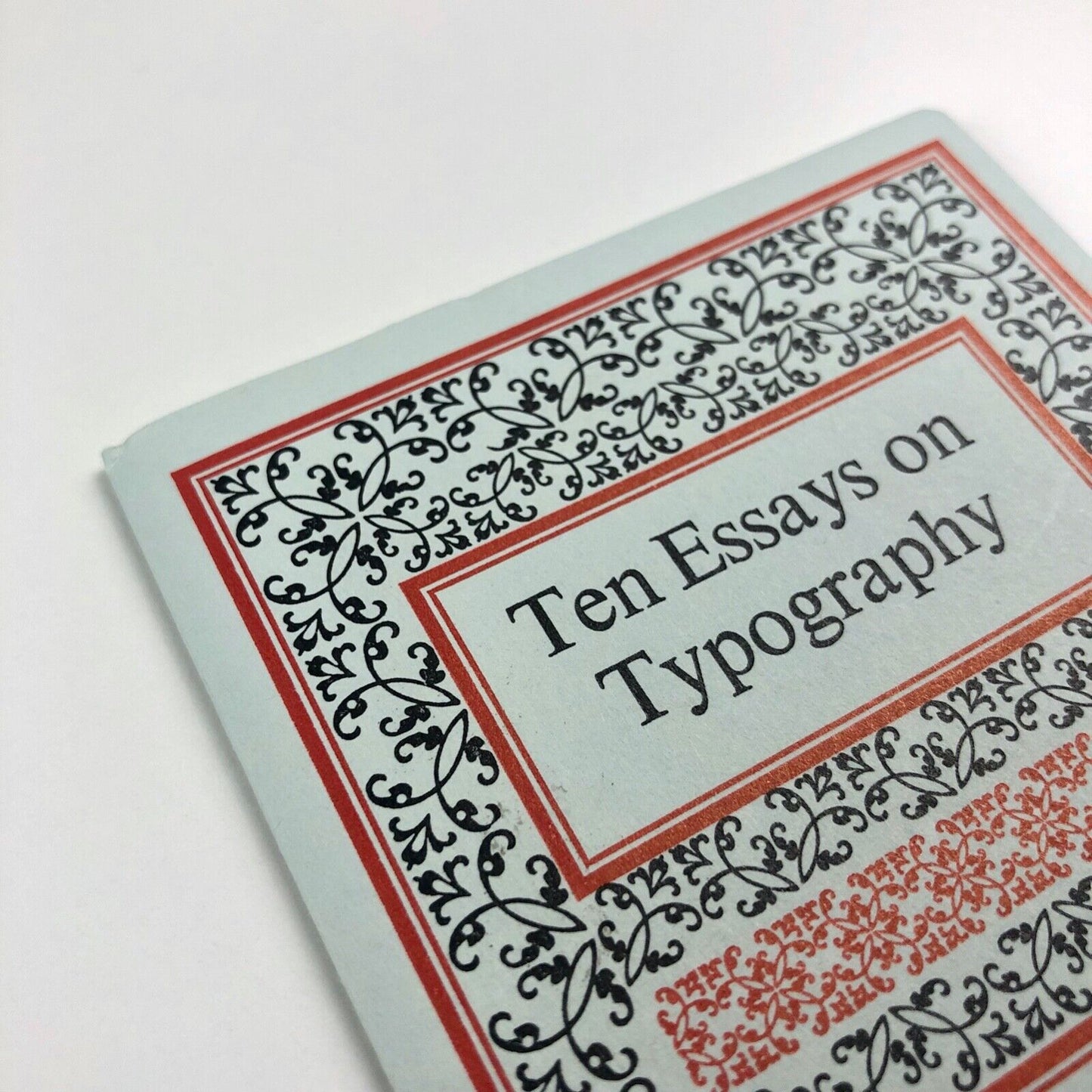 Ten Essays on Typography edited by Jack Raglan | White House Press | BPS Bundle, 2010