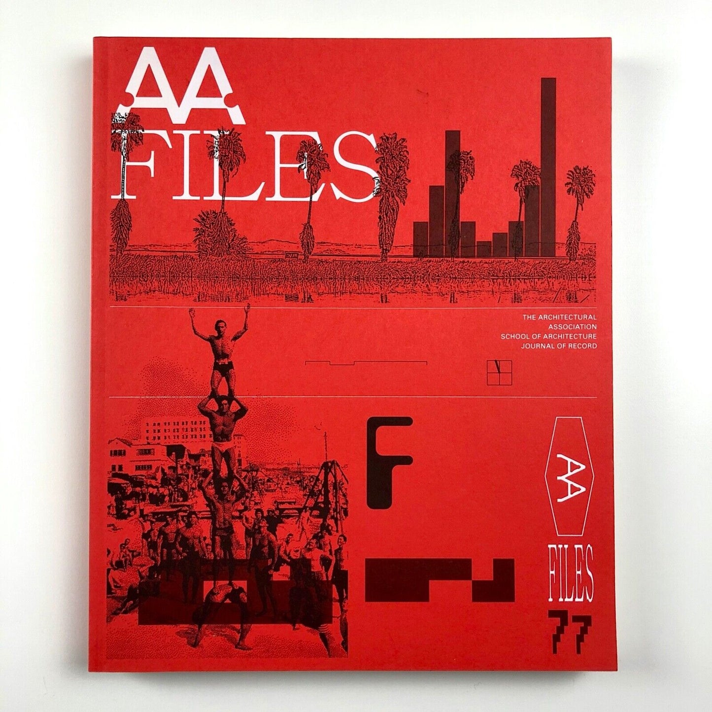 AA Files No. 77 | Architectural Association journal, 2020 | Editor Maria Sheherazade Giudici
