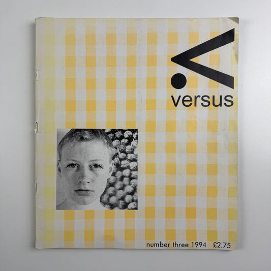 Versus number 3 1994. Leeds University Fine Art Department journal | Editors Heidi Reitmaier and Rob Stone