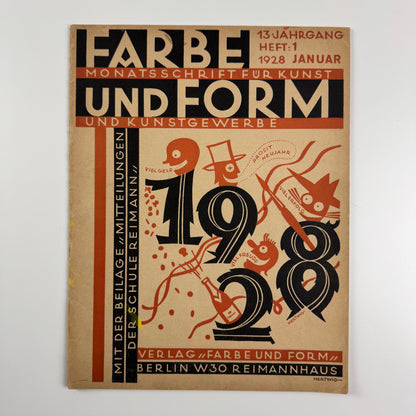 Farbe und Form. Monatsschrift für Kunst und Kunstgewerbe | Mit der beilage ‘Mitteilungen der Schule [Albert] Reimann' |  13 Jahrgang, 1, January 1928