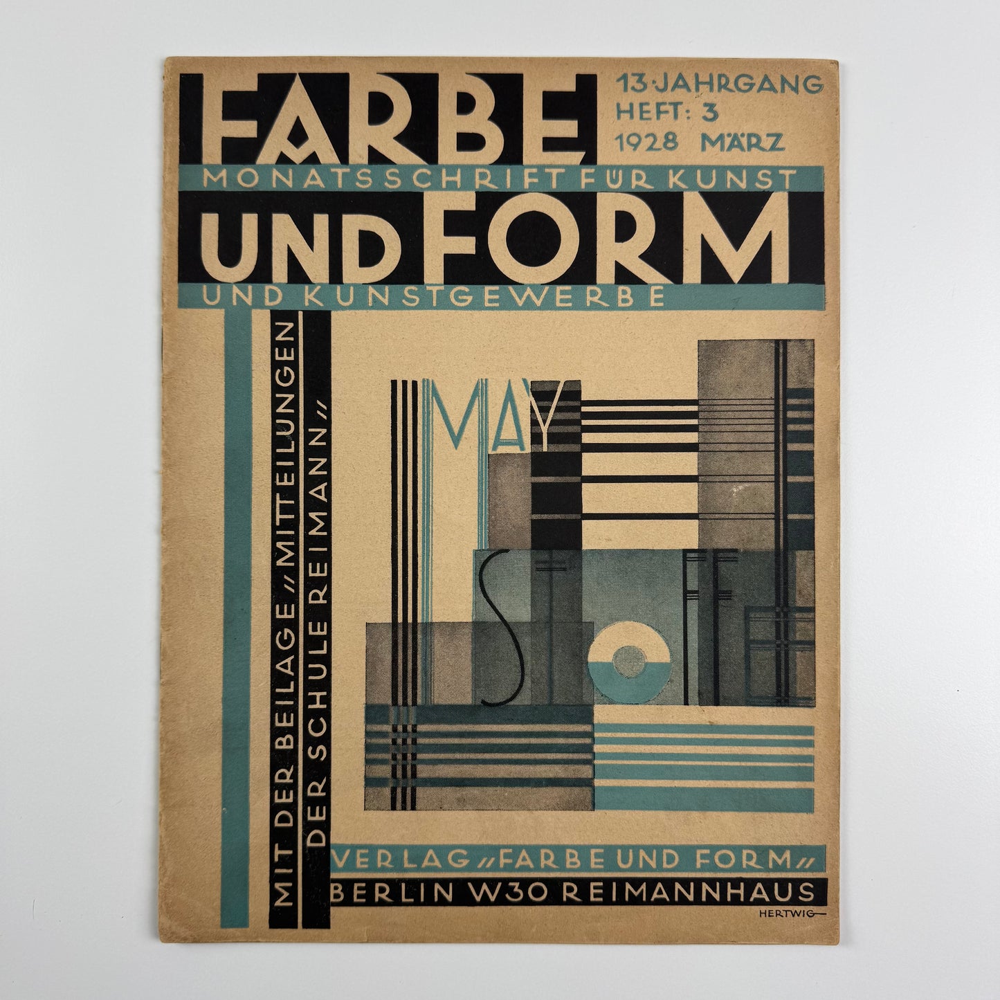 Farbe und Form. Monatsschrift für Kunst und Kunstgewerbe | Mit der beilage ‘Mitteilungen der Schule [Albert] Reimann.'   13 Jahrgang, 3, March 1928