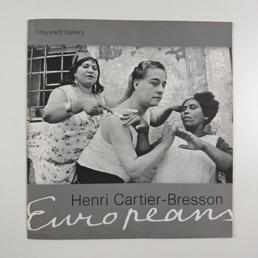 Gallery/folding guide to accompany Henri Cartier-Bresson. Europeans | Hayward Gallery, 1998