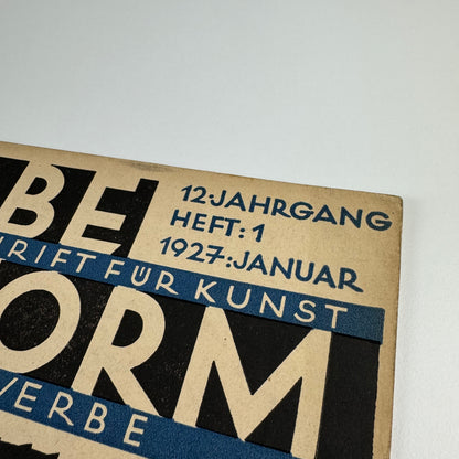 Farbe und Form. Monatsschrift für Kunst und Kunstgewerbe | Mit der beilage ‘Mitteilungen der Schule [Albert] Reimann' |  12 Jahrgang, 1, January 1927