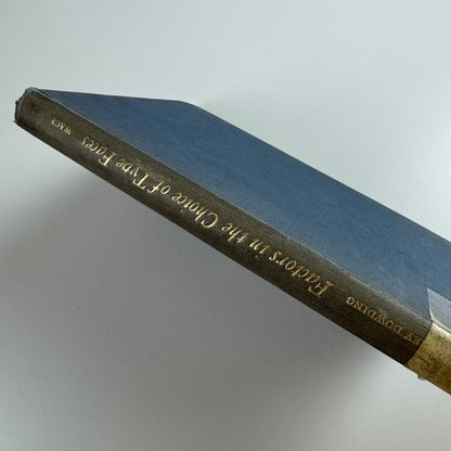 Factors in the Choice of Type Faces by Geoffrey Dowding | Wace & Co 1957