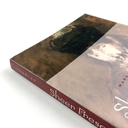 Sheer Presence: The Veil in Manet's Paris by Marni Reva Kessler, 2006