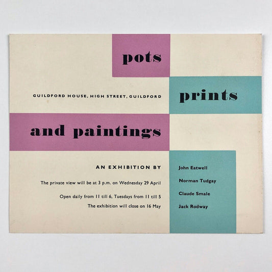 Promotional card for Pots, Prints and Paintings | Guildford House | John Eatwell, Norman Tudgay, Claude Smale, Jack Rodway