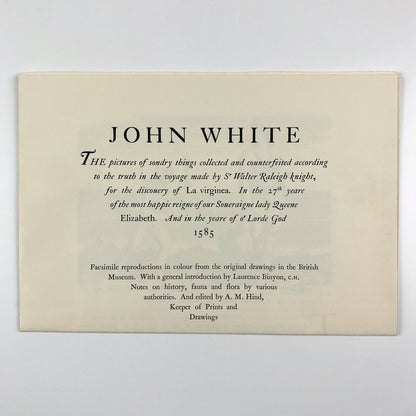 Prospectus for John White’s Drawings of Virginia A.M. Hind British Museum 1938