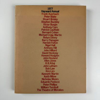 1977 Hayward Gallery Annual | Current British art selected by Michael Compton, Howard Hodgkin and William Turnbull.
