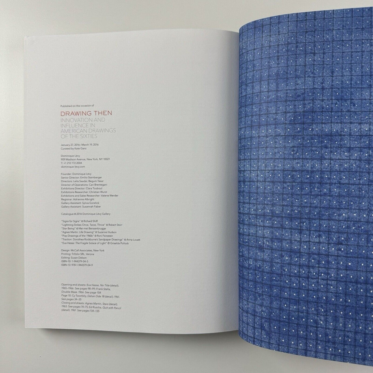 Drawing Then. Innovation and influence in American drawings of the sixties | Dominique Lévy, New York, 2016