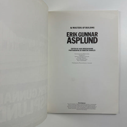 Erik Gunnar Asplund edited by Dan Cruickshank | AJ Masters of Building, 1988