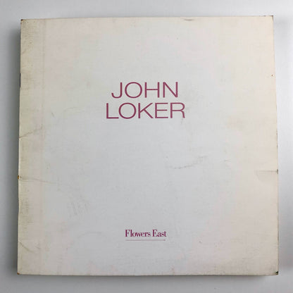 John Loker | Flowers East 1990 exhibition catalogue