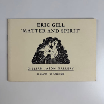 Eric Gill ‘Matter and Spirit’ | Gillian Jason Gallery, 1982