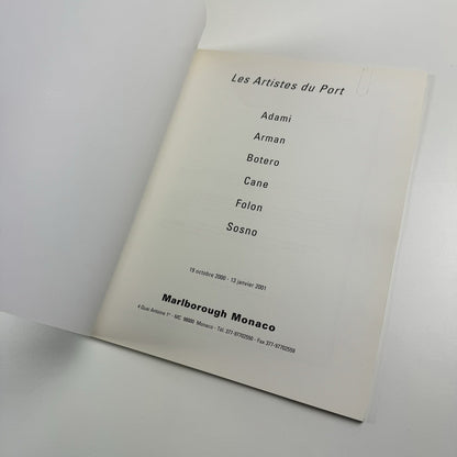 Les Artistes du Port | Adami, Arman, Botero et al | Marlborough Monaco catalogue, 2000/1