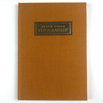 Fit To Be Styled a Typographer by James Moran | Eva Svensson / Westerham, 1978
