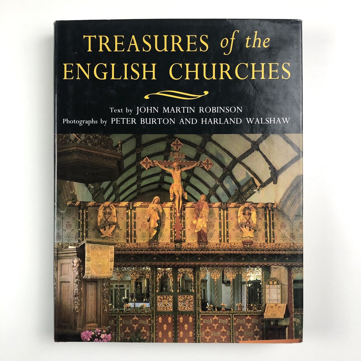 Treasures Of The English Churches text by John Martin Robinson 1995