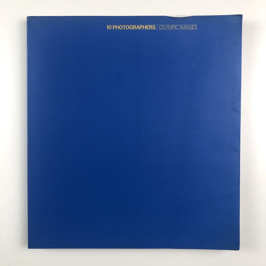 10 photographers – Olympic Images | Los Angeles Centre for Photographic Images catalogue, 1984