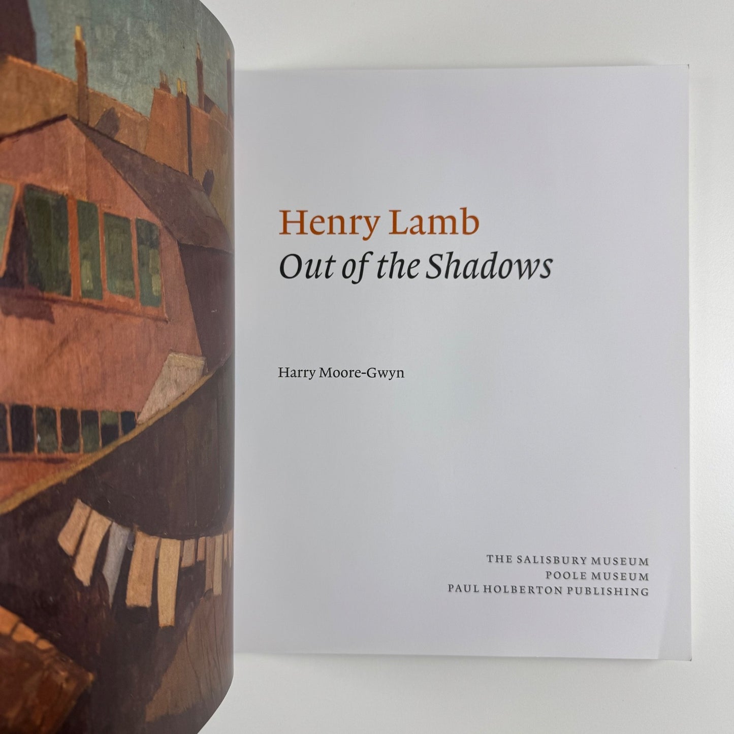 Henry Lamb Out of the Shadows by Harry Moore-Gwyn Paul Holberton Publishing, 2018
