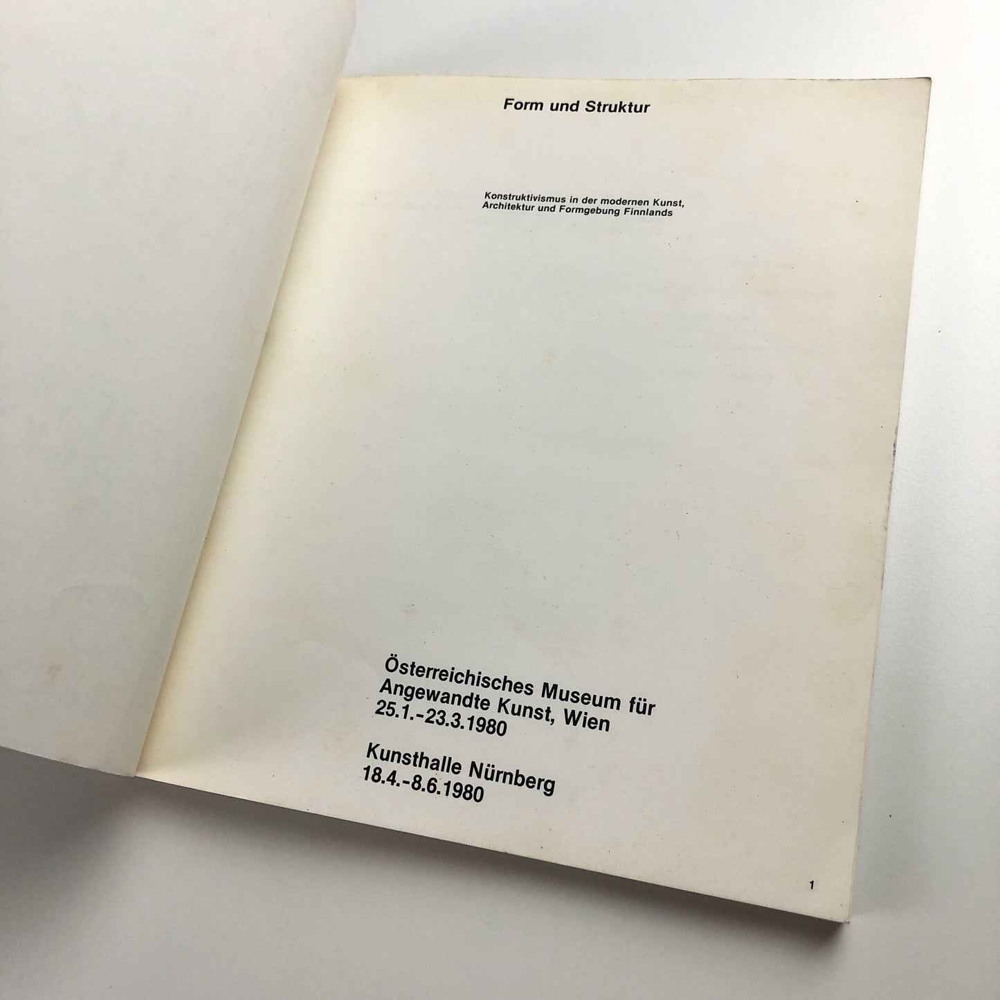 Form und Struktur Konstruktivismus in der Modernen Kunst | Catalogue: Österreichisches Museum für Angewandte Kunst, Wien, and Kunsthalle Nürnberg, 1980