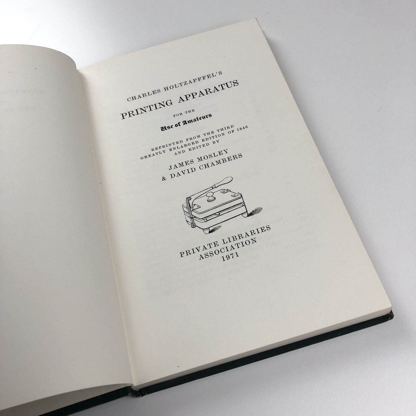 Holtzapffel’s Printing Apparatus for the use of amateurs | James Mosley | Private Libraries Association, 1971