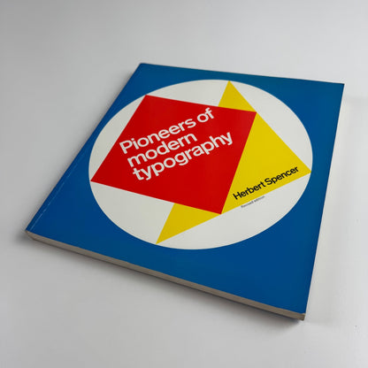 Pioneers of Modern Typography by Herbert Spencer | Lund Humphries, 1990