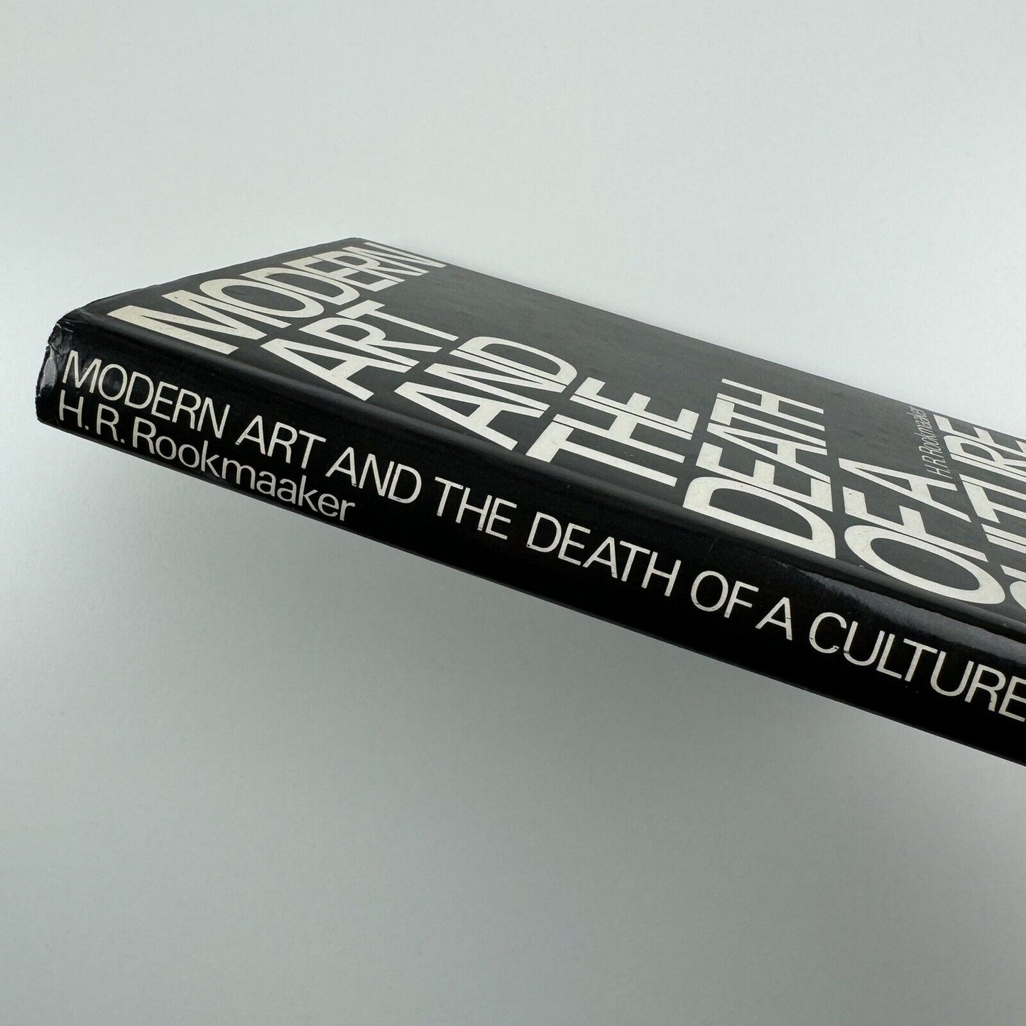 Modern Art and the Death of a Culture by H.R Rookmaaker | Inter-Varsity Press, 1971
