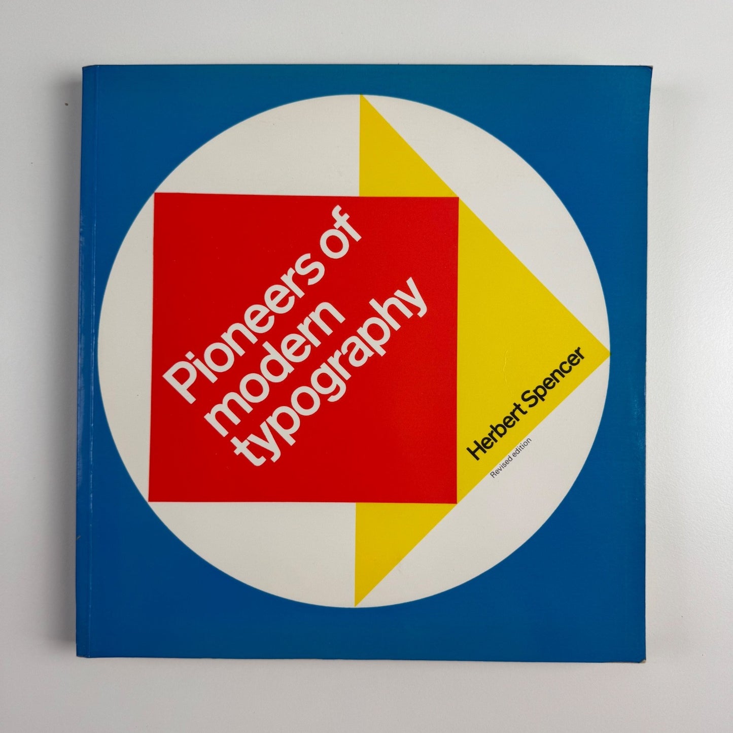 Pioneers of Modern Typography by Herbert Spencer | Lund Humphries, 1990