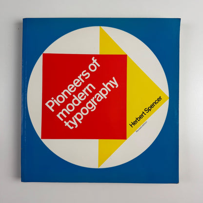 Pioneers of Modern Typography by Herbert Spencer | Lund Humphries, 1990