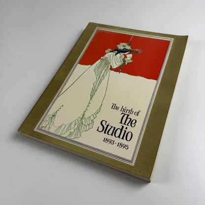 The Birth of The Studio 1893-1895 | Antique Collectors’ Club, 1976
