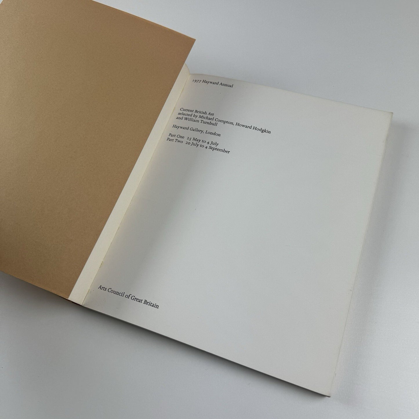1977 Hayward Gallery Annual | Current British art selected by Michael Compton, Howard Hodgkin and William Turnbull.