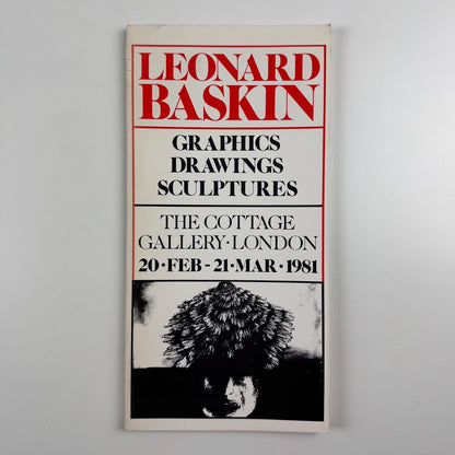 Leonard Baskin. Graphics Drawings Sculptures | The Cottage Gallery, London, 1981