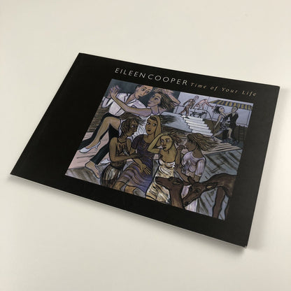 Eileen Cooper – Time of Your Life | Art First Contemporary Art exhibition catalogue, 2005
