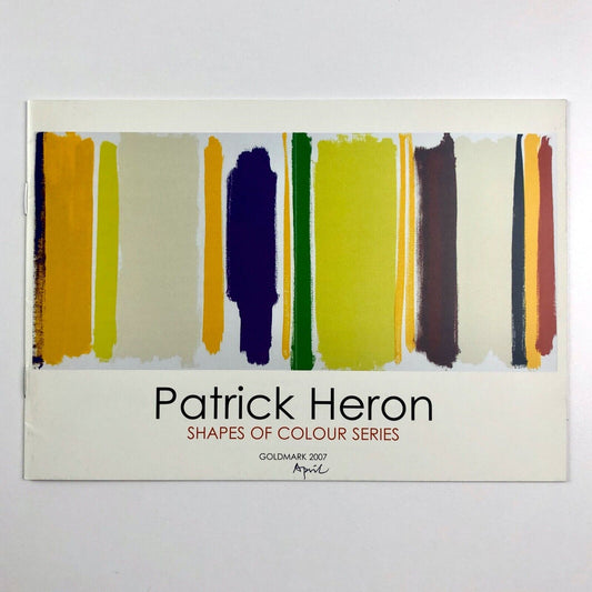 Patrick Heron – Shapes of Colour Series | Goldmark Gallery catalogue booklet, 2007