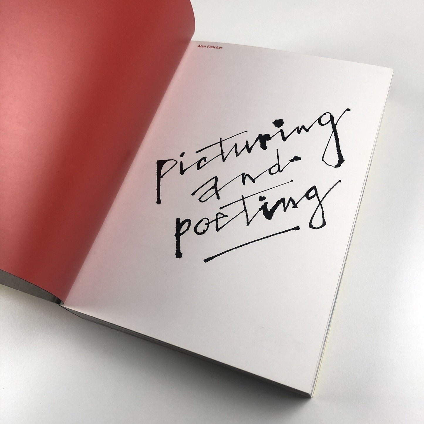 Picturing and Poeting by Alan Fletcher | Phaidon hardback, 2006
