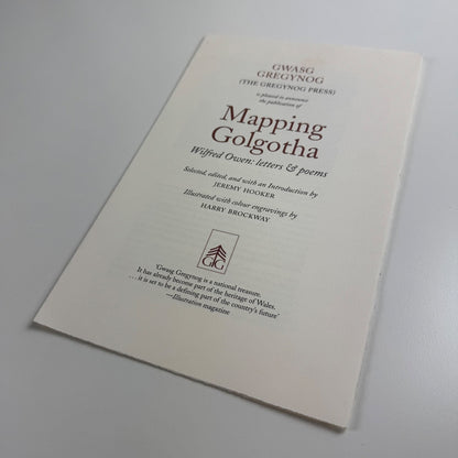 Prospectus for Mapping Golgotha. Wilfred Owen: letters & poems Gregynog Press
