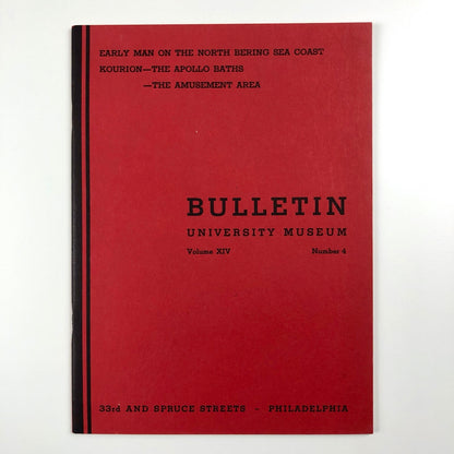 Bulletin University Museum, University of Pennsylvania, Vol XIV No 4, June 1950