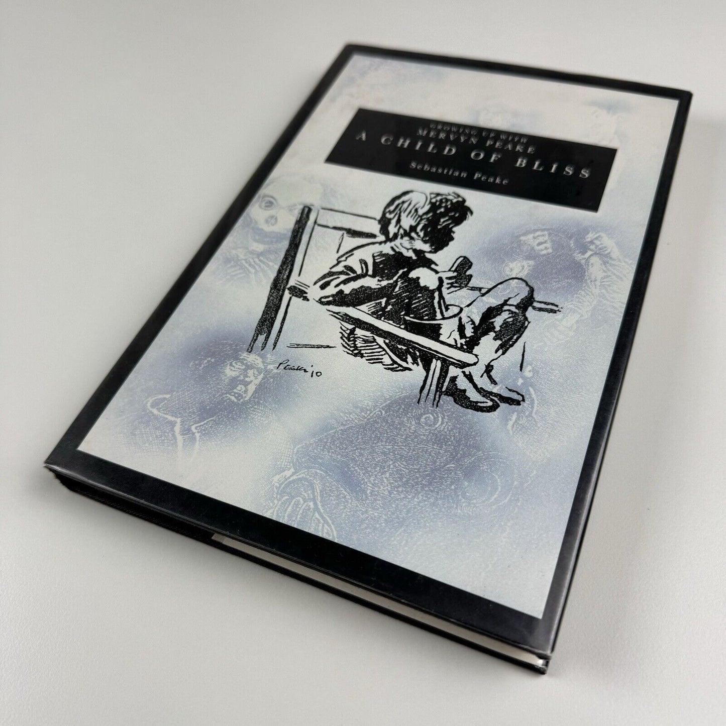 A Child of Bliss. Growing up with Mervyn Peake by Sebastian Peake | Leonard Publishing, 1989