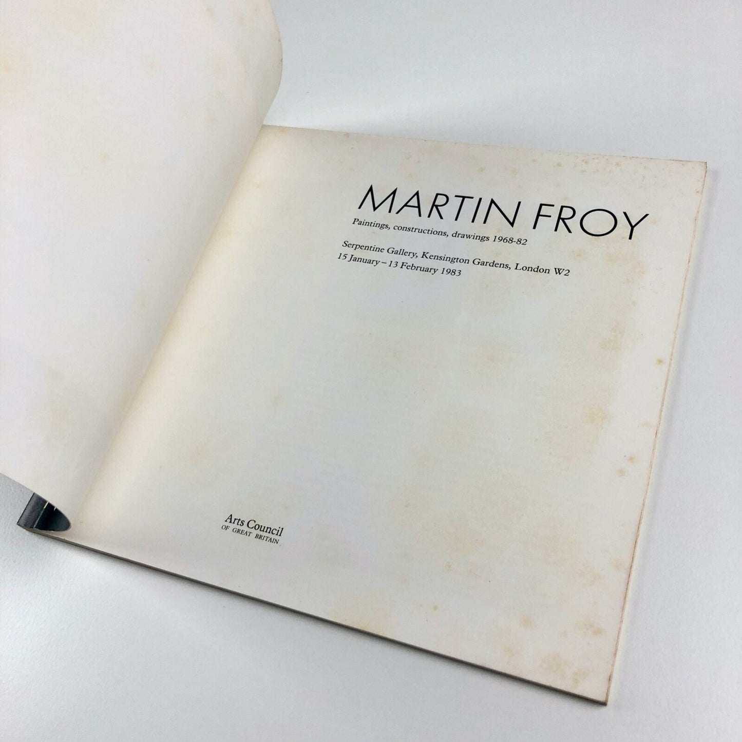 Martin Froy Paintings, Constructions, Drawings 1968-82 | Serpentine Gallery catalogue, 1983