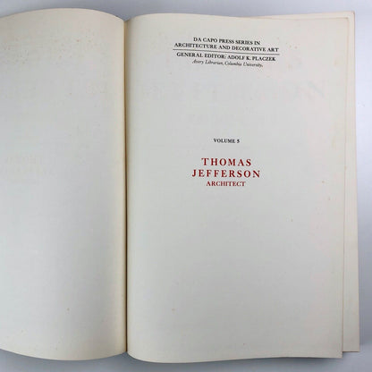 Thomas Jefferson Architect | Coolridge Collection | Fiske Kimball | De Capo Press 1968