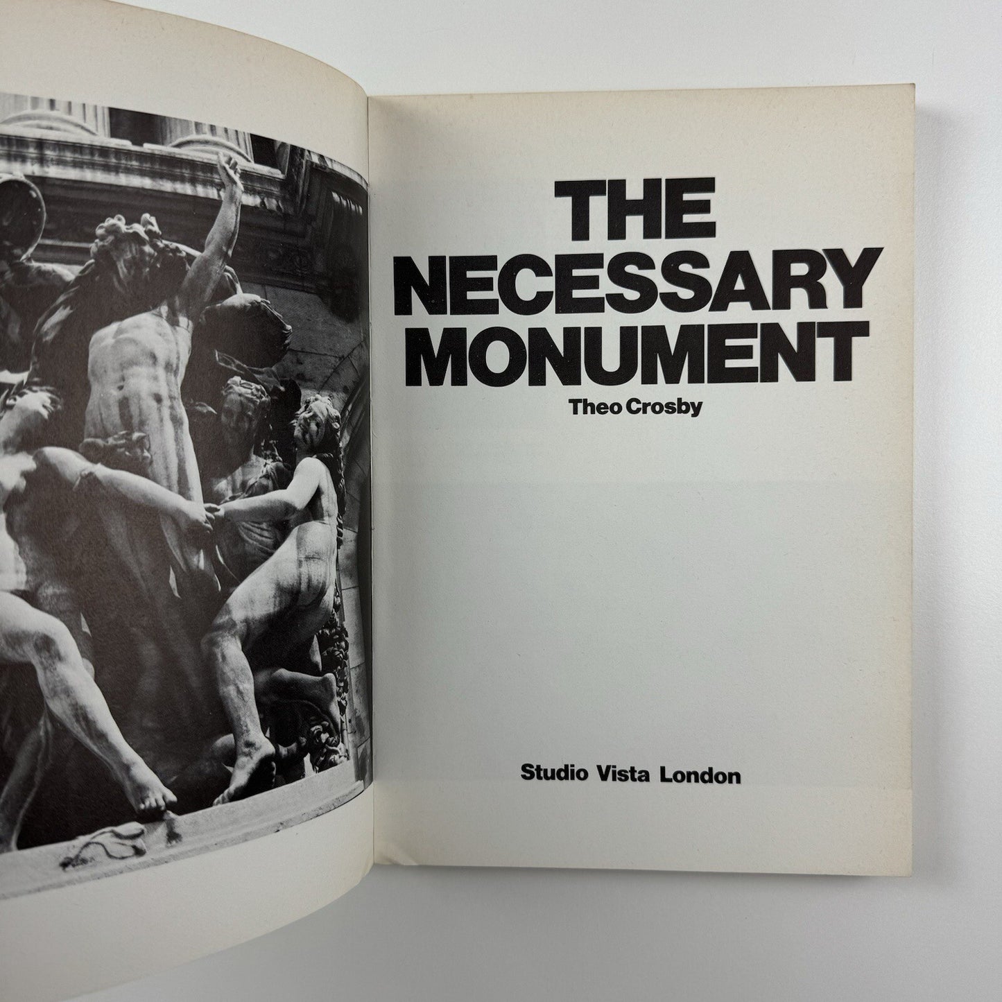 The Necessary Monument by Theo Crosby | Studio Vista, London, 1970