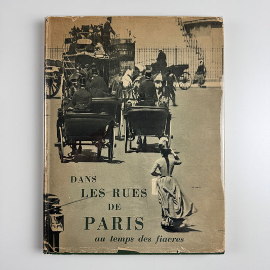 Dans les rues de Paris au temps des fiacres 1950